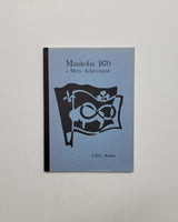 Manitoba 1870 A Metis Achievement by G.F.G. Stanley paperback book