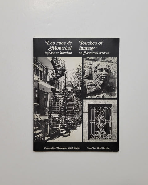  Les Rues De Montreal, Facades Et Fantaisie / Touches of Fantasy on Montreal Streets by Rene Chicoine & Edith Mather paperback book