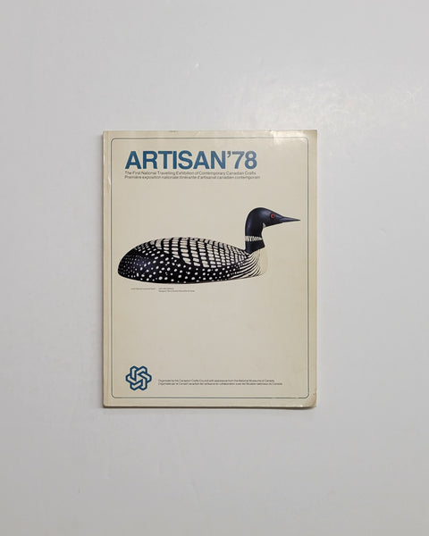 Artisan '78: The First National Travelling Exhibition of Contemporary Canadian Crafts paperback book