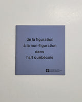 De la figuration à la non-figuration dans l'art québécois by Anne-Marie Blouin & Fernande Saint-Martin paperback book