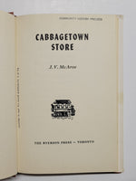 Cabbagetown Store by J.V. McAree hardcover book