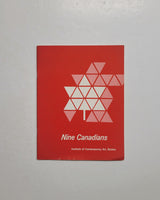 Nine Canadians: Barbeau, Bush, Gaucher, Hurtubise, Levine, Meredith, Molinari, Murray, Tousignant exhibition catalogue