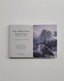 The Artists Of The Alpine Club: A Biographical Dictionary by Peter Mallalieu hardcover book