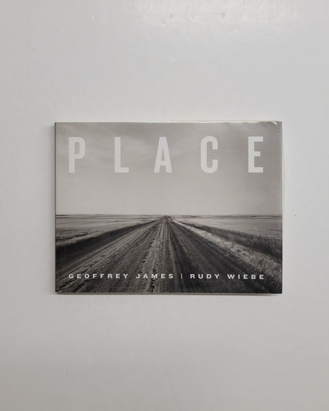 Place: Lethbridge, A City on the Prairie by Geoffrey James and Rudy Wiebe hardcover book