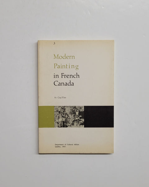 Modern Painting in French Canada by Guy Viau paperback book