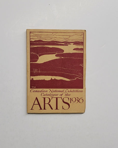 Canadian National Exhibition: Catalogue Of The Arts 1936 paperback book 