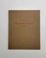 1906 Illustrated Historical Atlas of Wellington County Ontario Complied, Drawn and Published from Personal Examinations and Surveys hardcover book