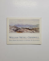 William Nicoll Cresswell (1818-1888) Man From Seaforth by Christopher Varley & Barry Fair paperback booke