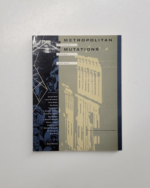 Metropolitan Mutations: The Architecture of Emerging Spaces by Detlef Mertins paperback book