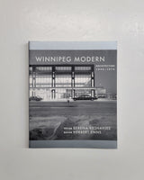 Winnipeg Modern; Architecture 1945-1975 by Serena Keshavjee paperback book
