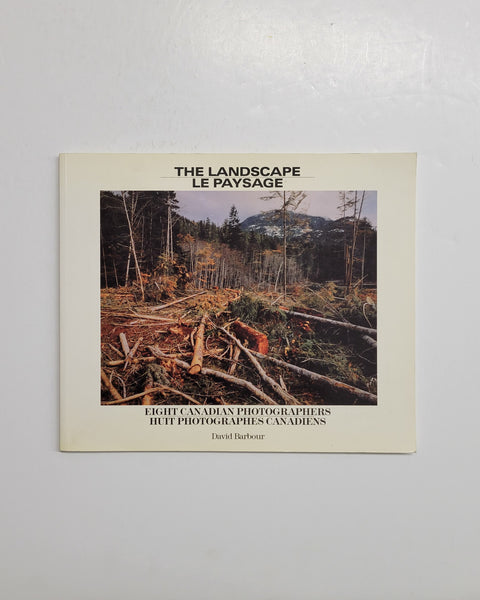 The Landscape: Eight Canadian Photographers by David Barbour exhibition catalogue