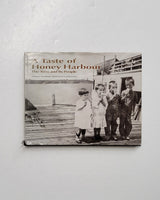 A Taste Of Honey Harbour: The Area and Its People by Su Murdoch hardcover book