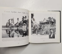 Old Muskoka: Century Cottages and Summer Estates by Liz Lundell hardcover book