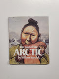 The Last of the Arctic by William Kurelek hardcover book