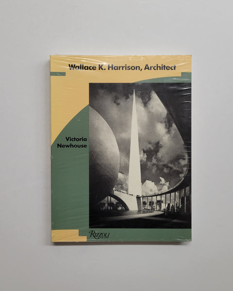 Wallace K. Harrison, Architect by Victoria Newhouse paperback book