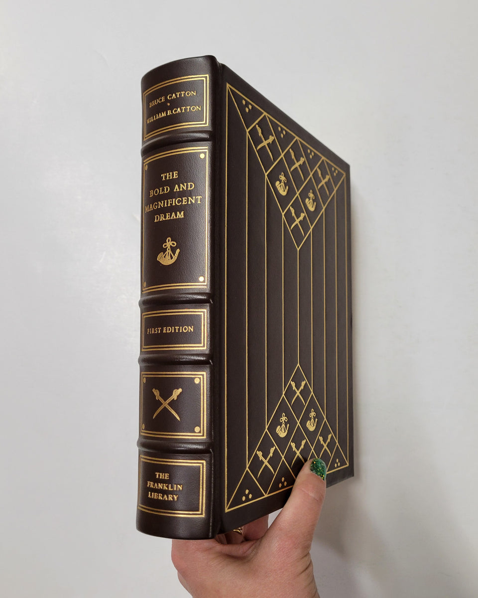 The Bold and Magnificent Dream by Bruce Catton & William B. Catton – D ...