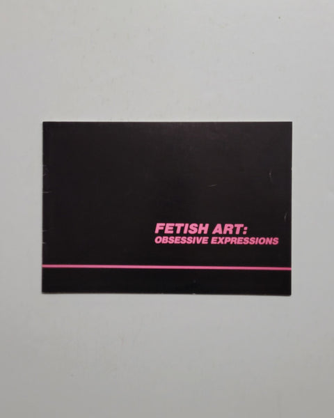 Fetish Art: Obsessive Expressions by Robert Middaugh paperback book