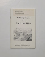 Walking Tours of Unionville by The Unionville Historical Society paperback book