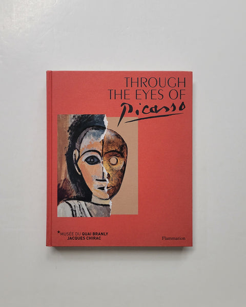  Through the Eyes of Picasso: Face to Face with African and Oceanic Art by Yves Le Fur hardcover book