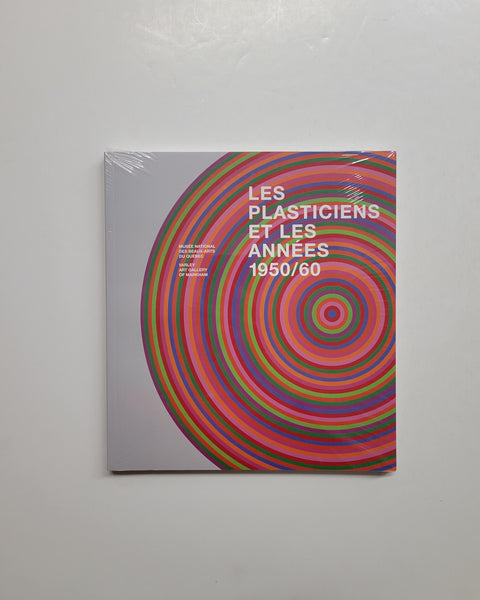 Les Plasticiens et les années 1950/60 by Roald Nasgaard, Michel Martin, Lise Lamarche & Denise Leclerc paperback book