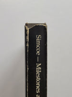 Milestones and Memories A Century of Simcoe Volume I by George E. Pond hardcover book