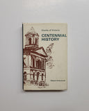 Victoria County Centennial History by Watson Kirkconnell hardcover book