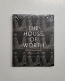 The House of Worth: Portrait of an Archive by Amy De La Haye & Valerie D. Mendes hardcover book
