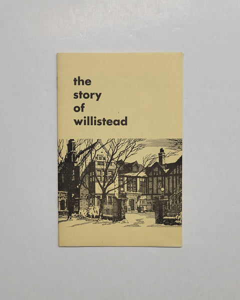 The Story of Willistead paperback pamphlet