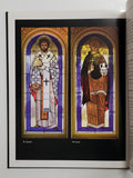 Windows to Heaven: Stained Glass Windows at St. Demetrius the Great Martyr Ukrainian Catholic Church by artist Yaroslava Surmach-Mills Reverend Peter Shumelda hardcover book