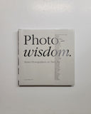 Photo-Wisdom. Master Photographers on Their Art by Lewis Blackwell hardcover book