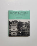 Edwin Lutyens: Country Houses by Gavin Stamp hardcover book