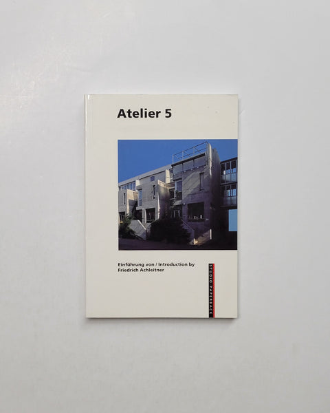 Atelier 5 by Friedrich Achleitner paperback book