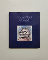 Franco Adami: Dessins & Intimisme by Gerard Xuriguera hardcover book