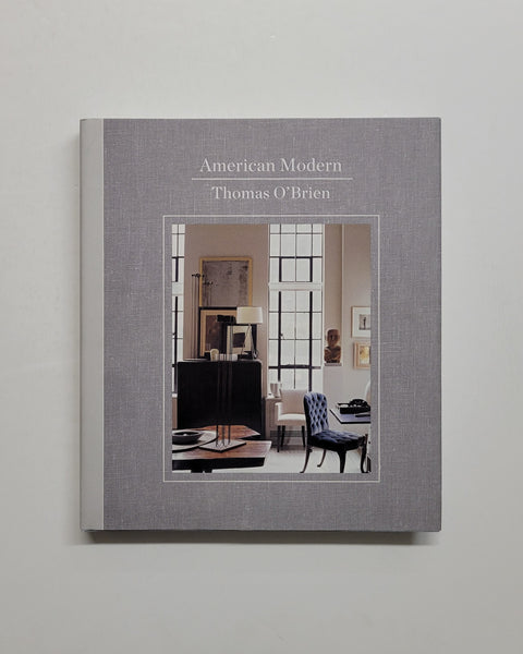 American Modern by Thomas O'Brien, Lisa Light and Laura Resen hardcover book