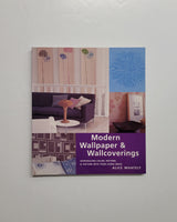 Modern Wallpaper & Wallcoverings by Alice Whately paperback book