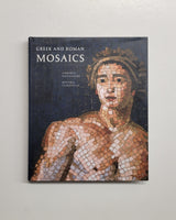 Greek and Roman Mosaics by Umberto Pappalardo & Rosaria Ciardiello hardcover book