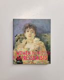 Women Impressionists by Ingrid Pfeiffer and Max Hollein hardcover book