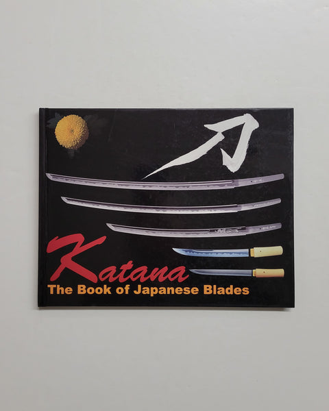 Katana: The Book of Japanese Blades by Jet Books hardcover book