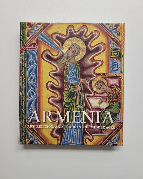Armenia Art, Religion, And Trade In The Middle Ages by Helen C. Evans hardcover book