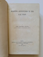 Sporting Adventures In The Far West by John Mortimer Murphy First Edition hardcover book