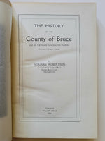 The History Of The County Of Bruce by Norman Robertson First Edition hardcover book