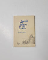 Through the Narrows on Lake Muskoka by Joyce I. Schell paperbacl book