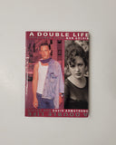 A Double Life by Nan Goldin & David Armstrong hardcover book