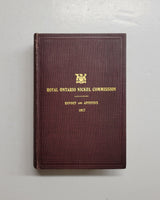 Report Of The Royal Ontario Nickel Commission With Appendix 1917 hardcover book