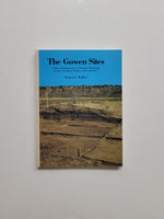 The Gowen Sites: Cultural Responses to Climatic Warming of the Northern Plains (7500-5000 B. P.) by Ernest G. Walker paperback book