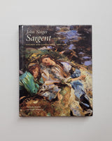 John Singer Sargent: Figures and Landscapes, 1900-1907 The Complete Paintings Volume VII by Richard Ormond and Elaine Kilmurray hardcover book