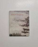 William Brymner: Artist, Teacher Colleague by Alicia Boutilier and Paul Marechal paperback book
