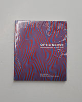 Optic Nerve: Perceptual Art of the 1960s by Joe Houston hardcover book