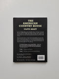 The American Country House by Clive Aslet paperback book