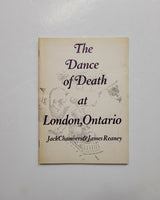 The Dance of Death at London, Ontario by Jack Chambers & James Reaney paperback book